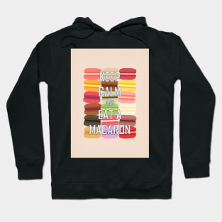 Keep Calm and Eat a Macaron Card Hoodie